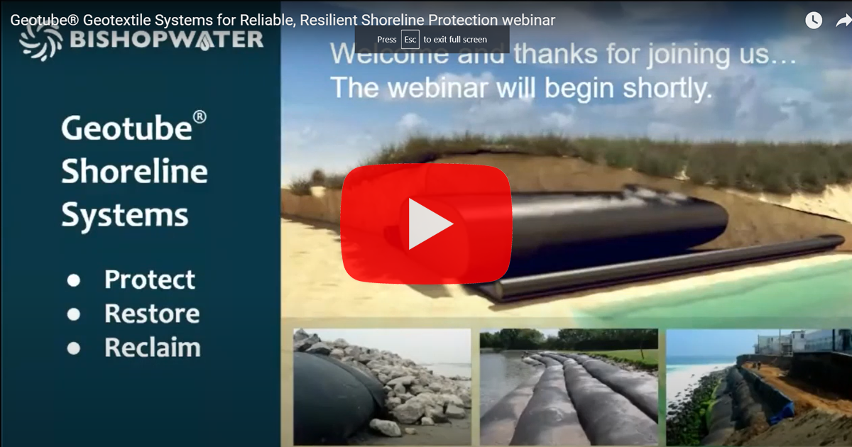 Webinar Geotube Geotextile Systems For Reliable Resilient Shoreline